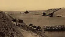 (تصاویر)  کانال سوئز چگونه ساخته شد