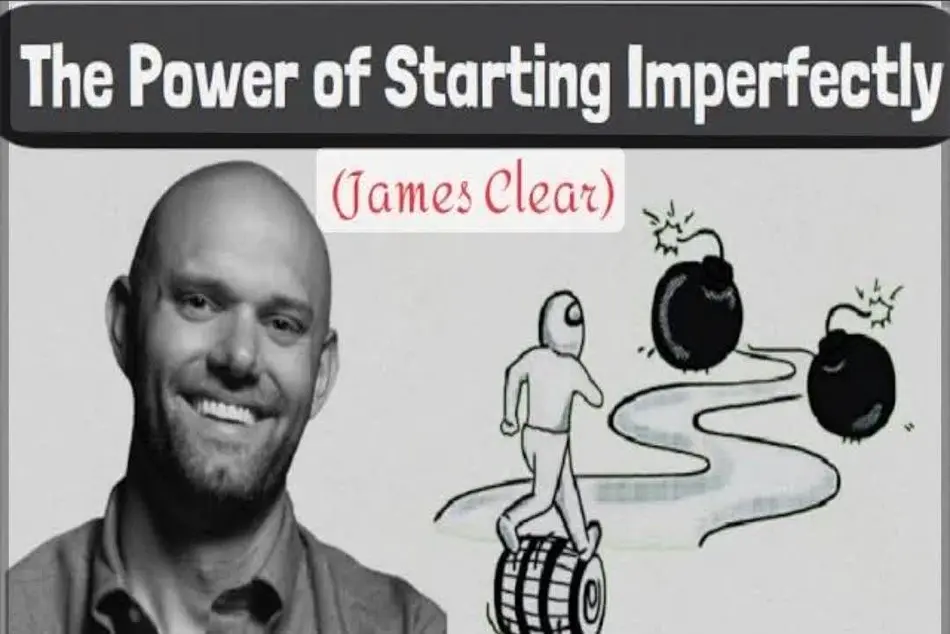 خلاصه کتاب «قدرت شروع ناقص»، اثر جیمز کلیر