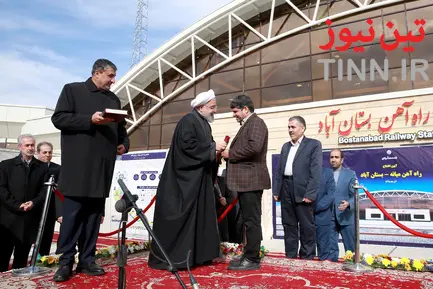 مراسم افتتاح راه آهن میانه - بستان آباد
