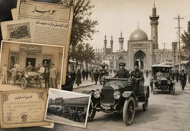 ورود نخستین اتومبیل به مشهد؛ از رؤیای راه آهن تا تأسیس اولین آموزشگاه رانندگی