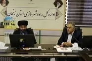 مدیرکل راه و شهرسازی زنجان: تأمین سرانه درمانی و خدمات شهری در دستور کار است
