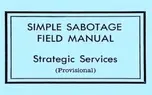 خلاصه توصیه‌ ها به مدیران در کتابچه 1944 CIA، (راهنمای خرابکاری در سازمان های دشمن)