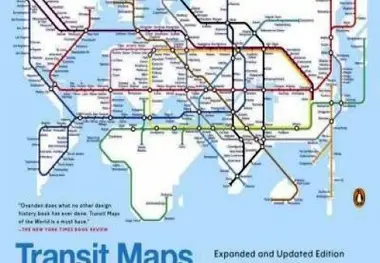 Transit Maps of the World: Expanded and Updated Edition of the Worlds First Collection of Every Urban Train Map on Earth