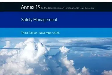  ویرایش سوم انکس ۱۹ ایکائو؛  تغییر جدی در رویکرد مدیریت ایمنی هوانوردی 