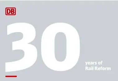 خلاصه گزارش ۳۰ سال اصلاحات شبکه ریلی آلمان/ اصلاحات؛ نقطه عطف بازسازی حمل و نقل ریلی